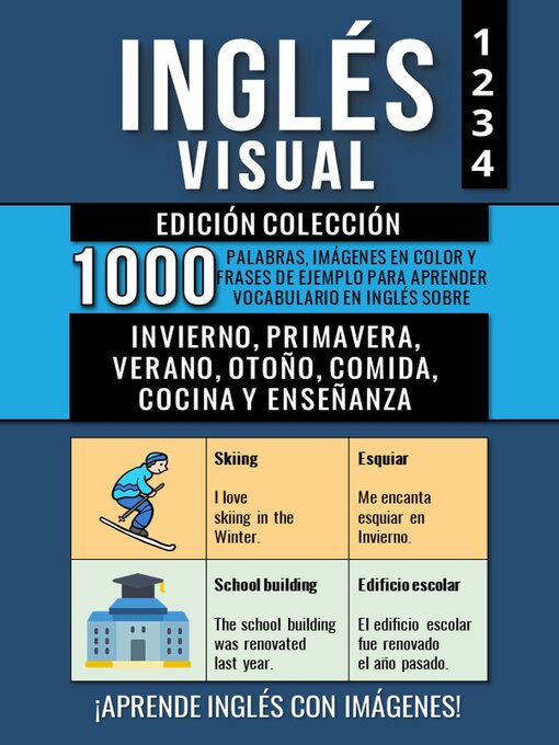 Title details for Inglés Visual--Edición Colección--1000 Imágenes, 1000 Palabras y 1000 Frases de Ejemplo Bilingües para Aprender Vocabulario en Inglés by Mike Lang - Available